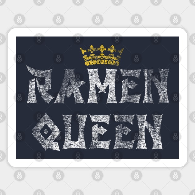 Ramen Queen Distressed Option Sticker by machmigo